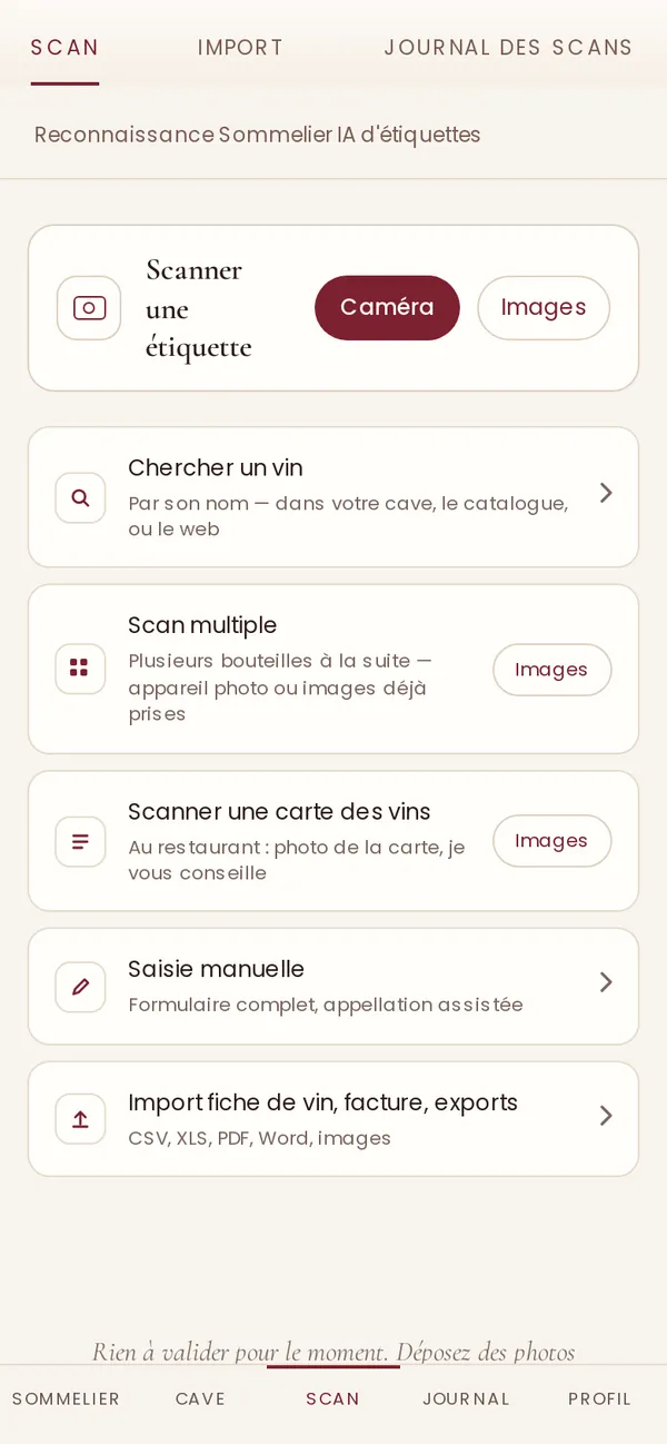 L'écran Scan : scanner une étiquette, chercher un vin, scan multiple, carte des vins, saisie manuelle, import